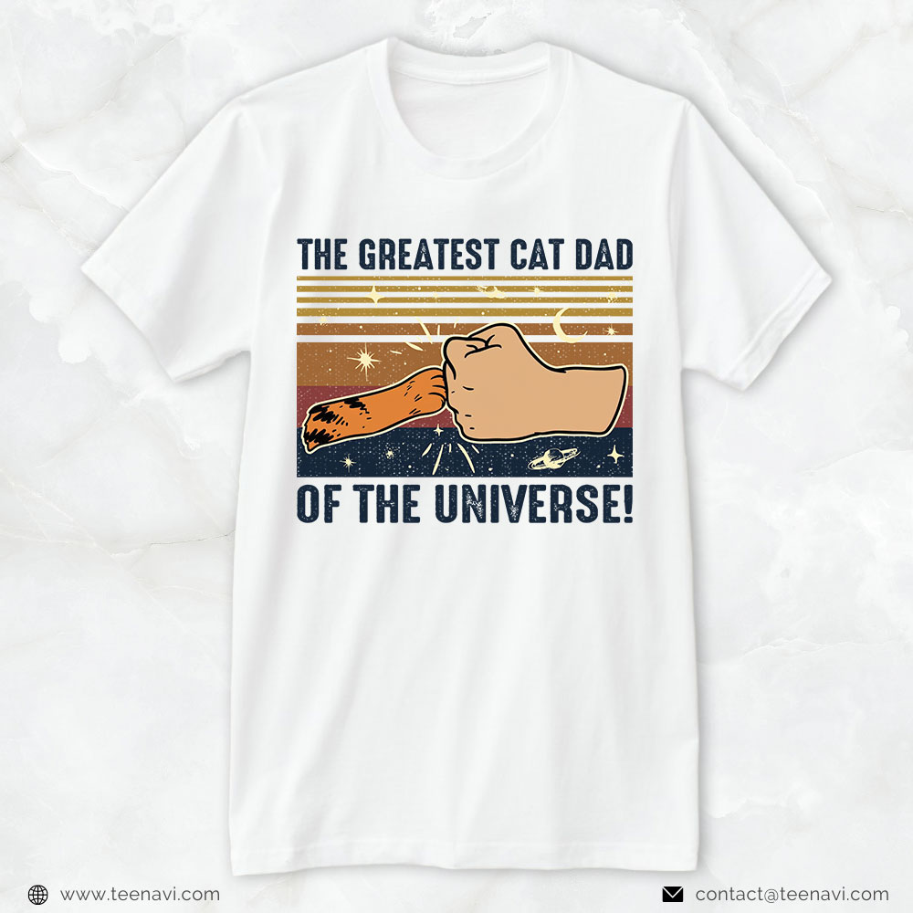 Cat Dad Shirt, Vintage The Greatest Cat Dad Of The Universe