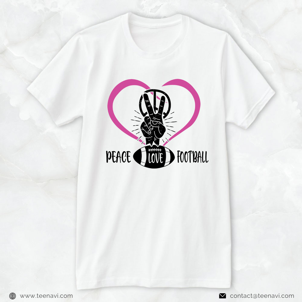 Football Mom Shirt, Peace Love Football