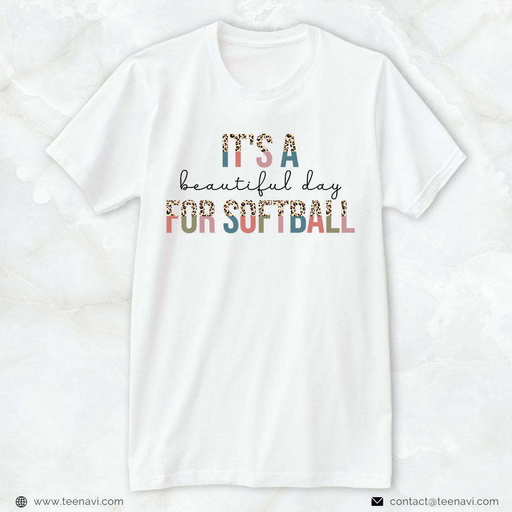 Softball Mom Shirt, It's A Beautiful Day For Softball Leopard
