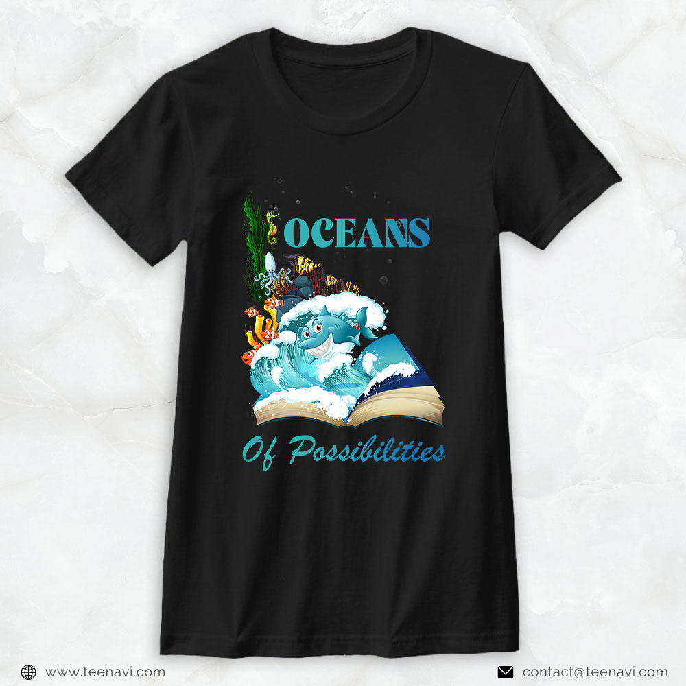 Fishing Shirt, Oceans Of Possibilities Sea Animal Fish Summer Reading