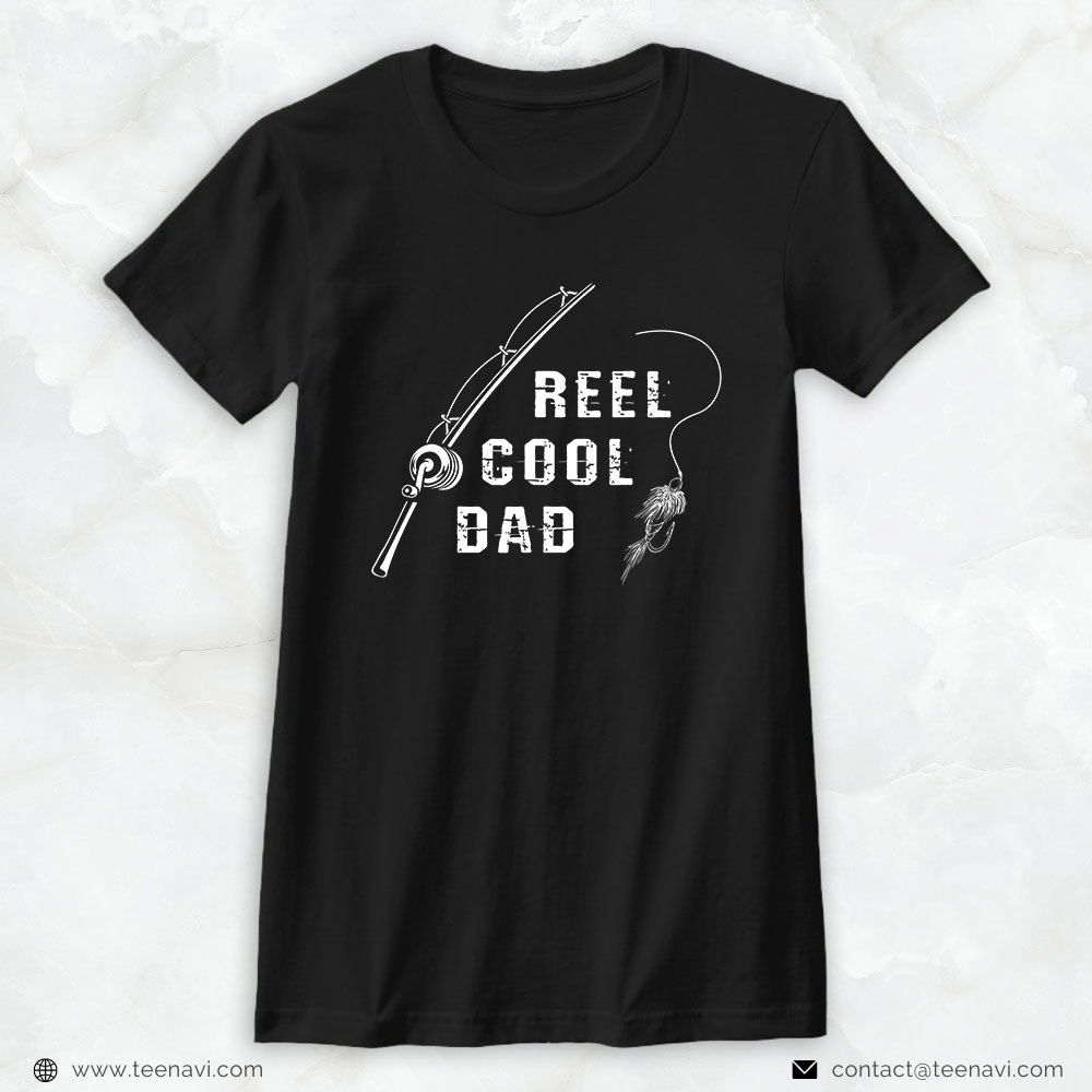 Funny Fishing Shirt, Reel Cool Dad Fish Lover Trout Fishing Deep Sea Fisherman