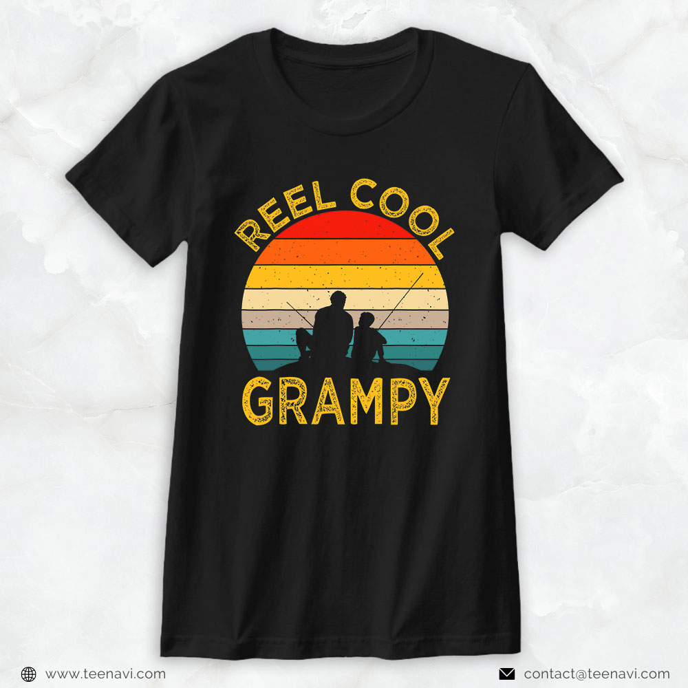 Fish Shirt, Reel Cool Grampy Fishing Daddy Vintage Grandpa Fathers Day