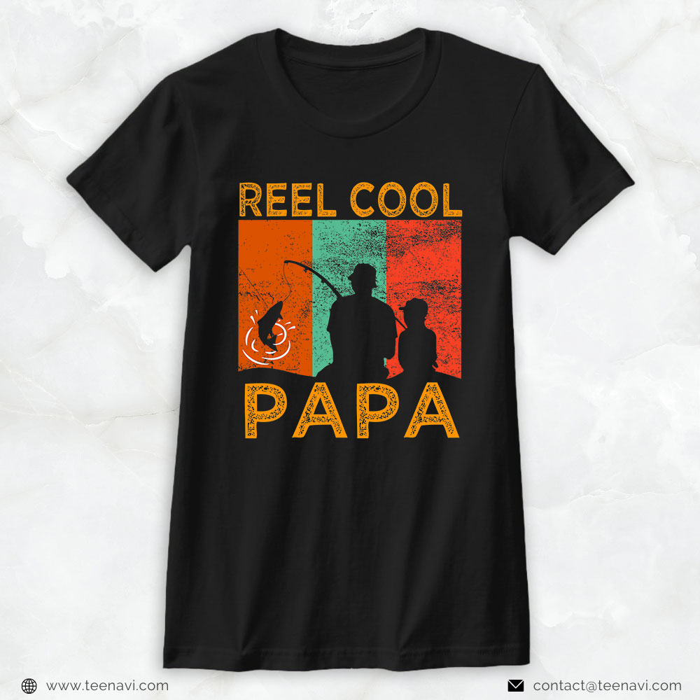 Fishing Shirt, Reel Cool Papa Fishing Daddy Vintage Grandpa Fathers Day