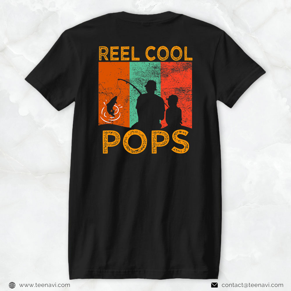 Cool Fishing Shirt, Reel Cool Pops Fishing Daddy Vintage Grandpa Fathers Day