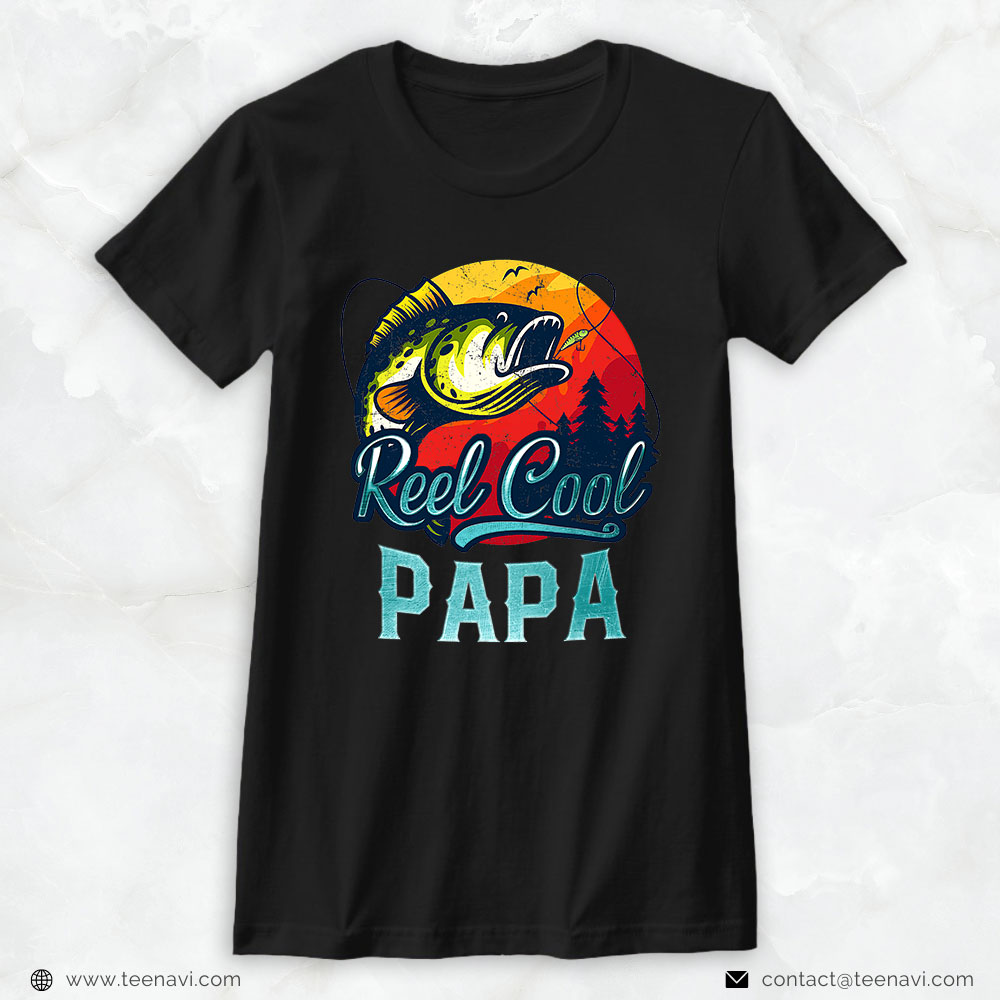 Funny Fishing Shirt, Retro Reel Cool Papa Fishing Dad Vintage Fathers Day