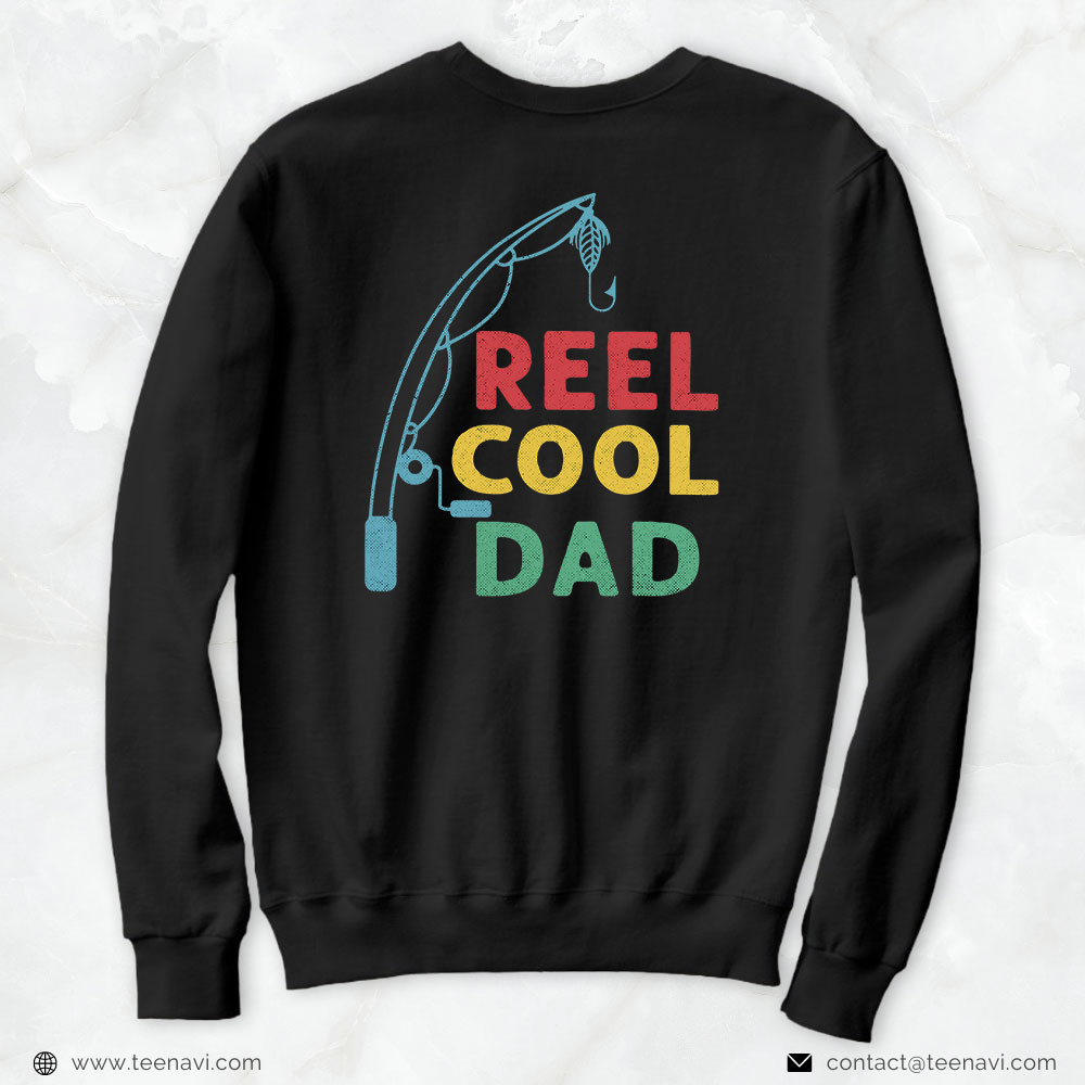 Fish Shirt, Reel Cool Dad Love Fishing Father's Day