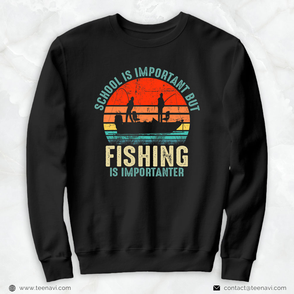 Funny Fishing Shirt, School Is Important But Fishing Is Importanter Boys Kids