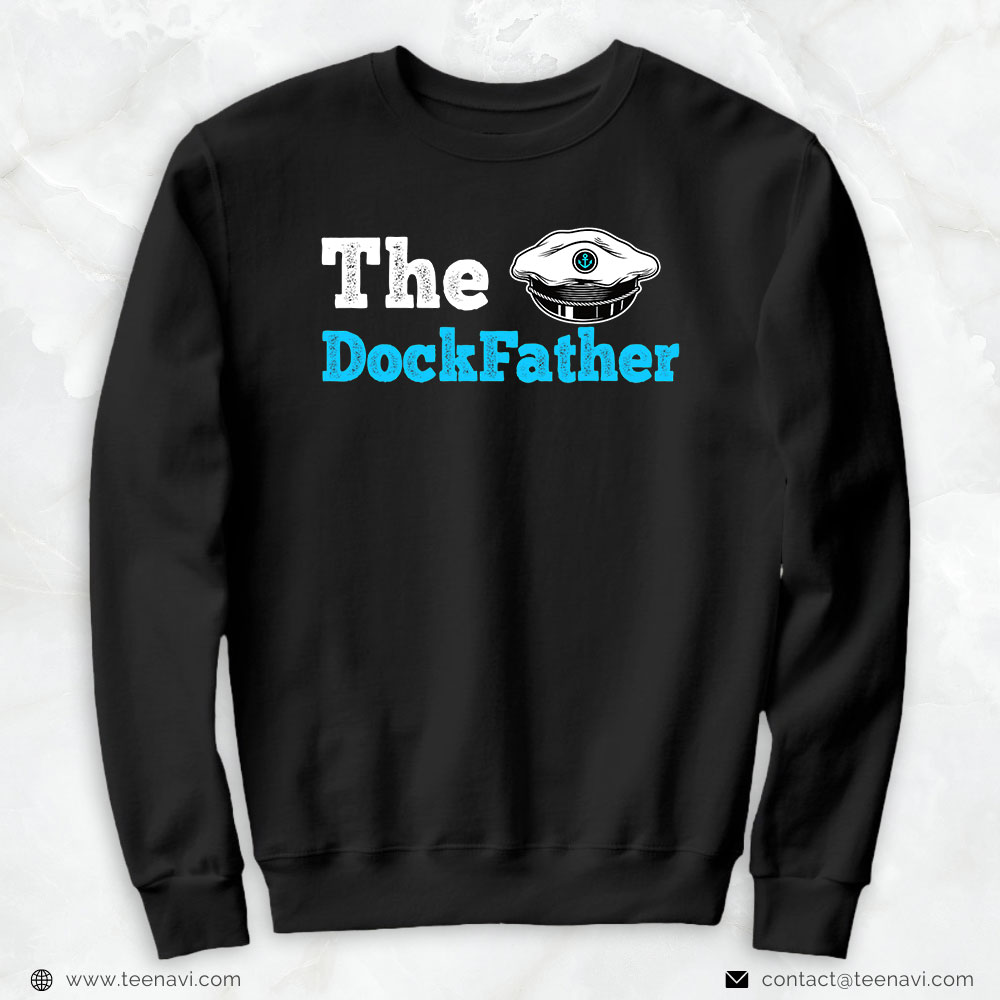 Fishing Shirt, The Dockfather Funny Boating Fishing Boat Dad Captain