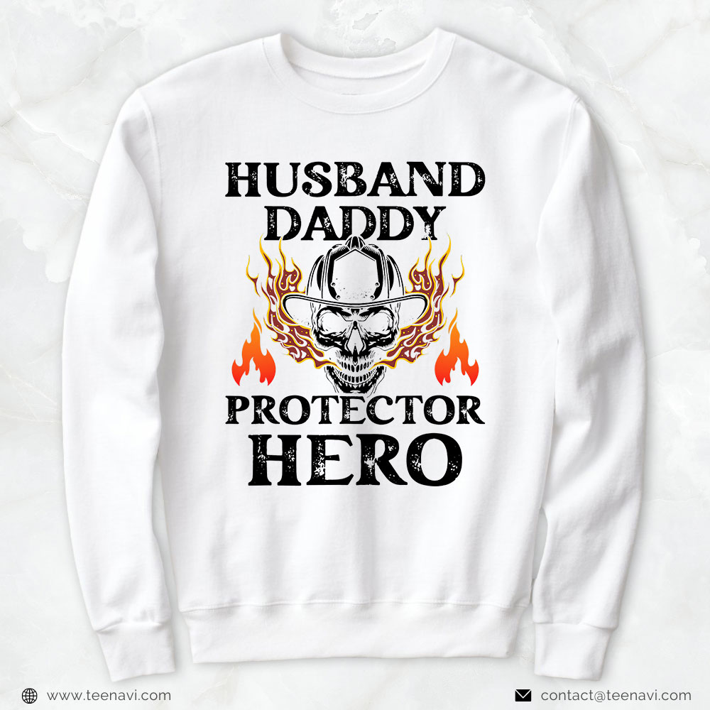 Firefighter Skull Shirt, Husband Daddy Protector Hero