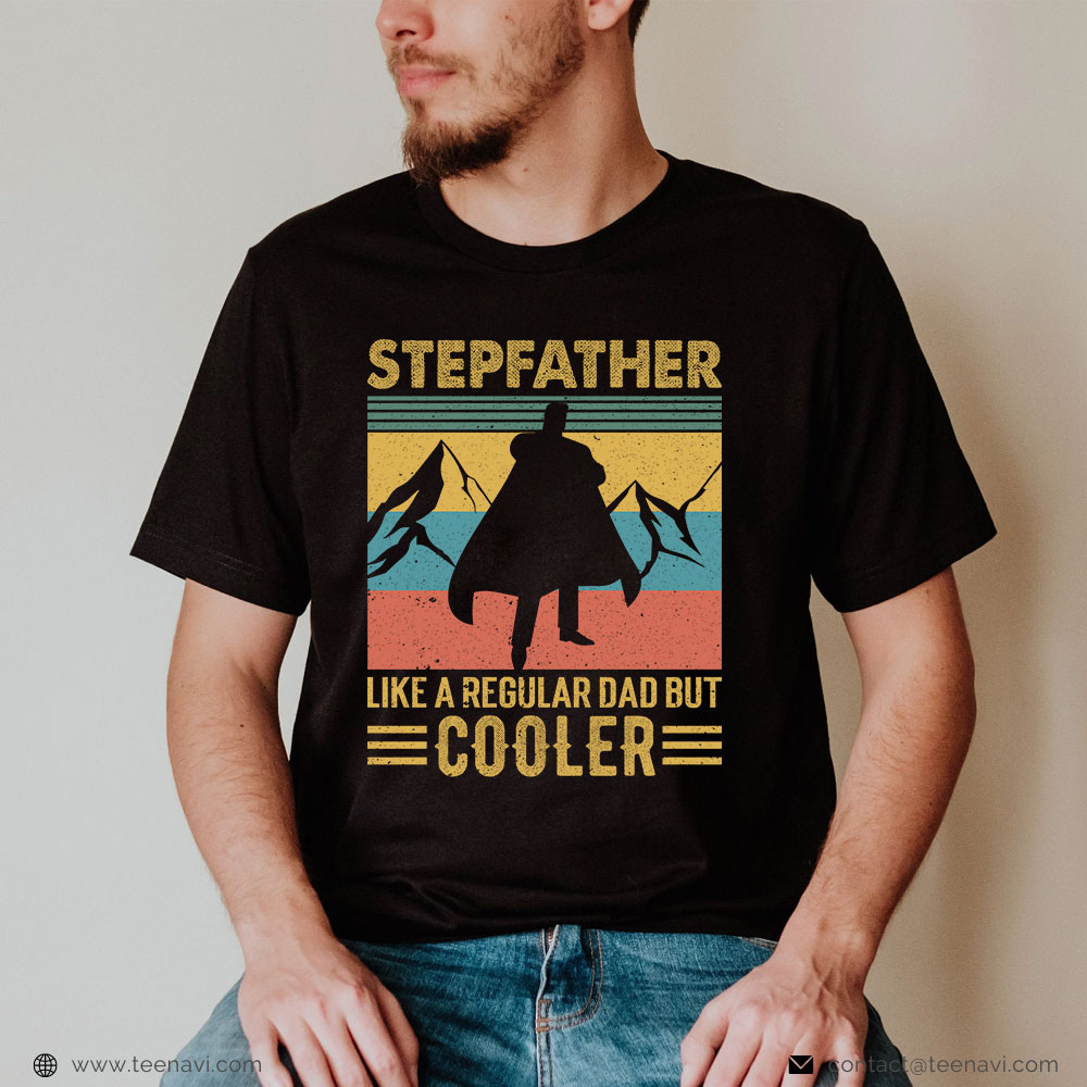 Step Dad Shirt Vintage Stepfather Like A Regular Dad But Cooler