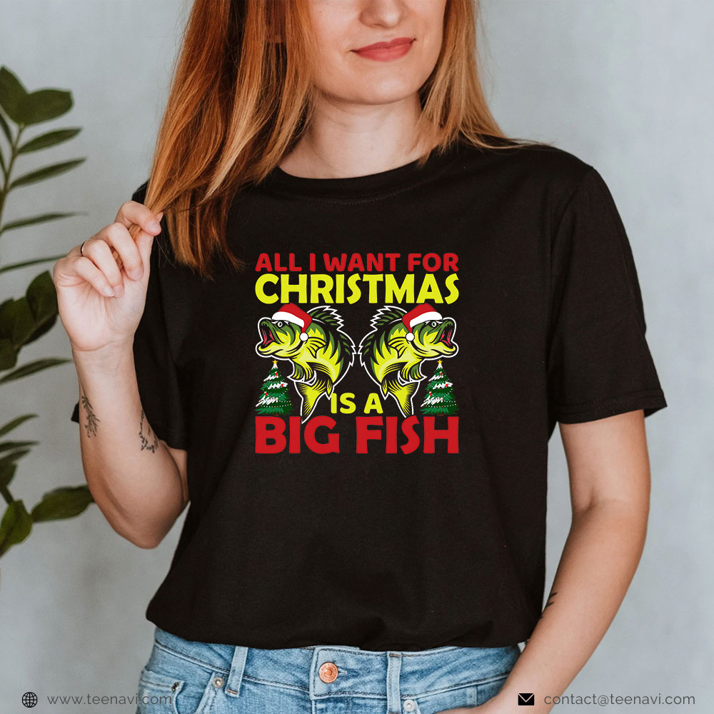 Fish Shirt, All I Want Fishing Christmas In July Cool Funny Graphic T-Shirt  - TeeNavi