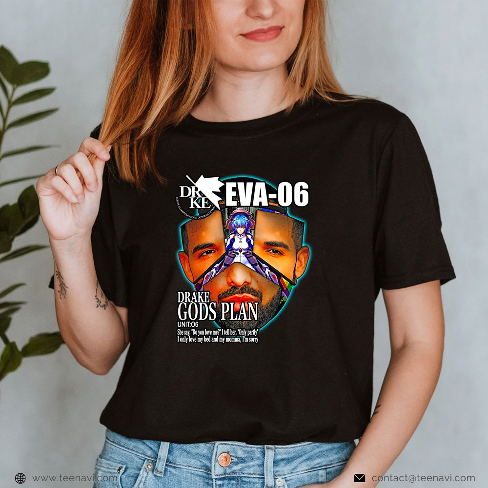 Drake Evangelion Shirt, Eva-06 Drake Gods Plan