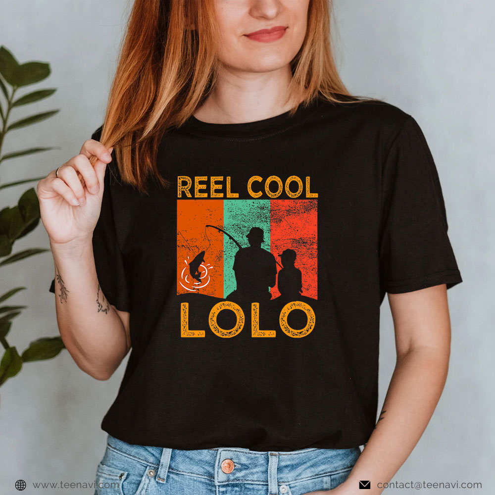 Funny Fishing Shirt, Reel Cool Lolo Fishing Daddy Vintage Grandpa Fathers Day