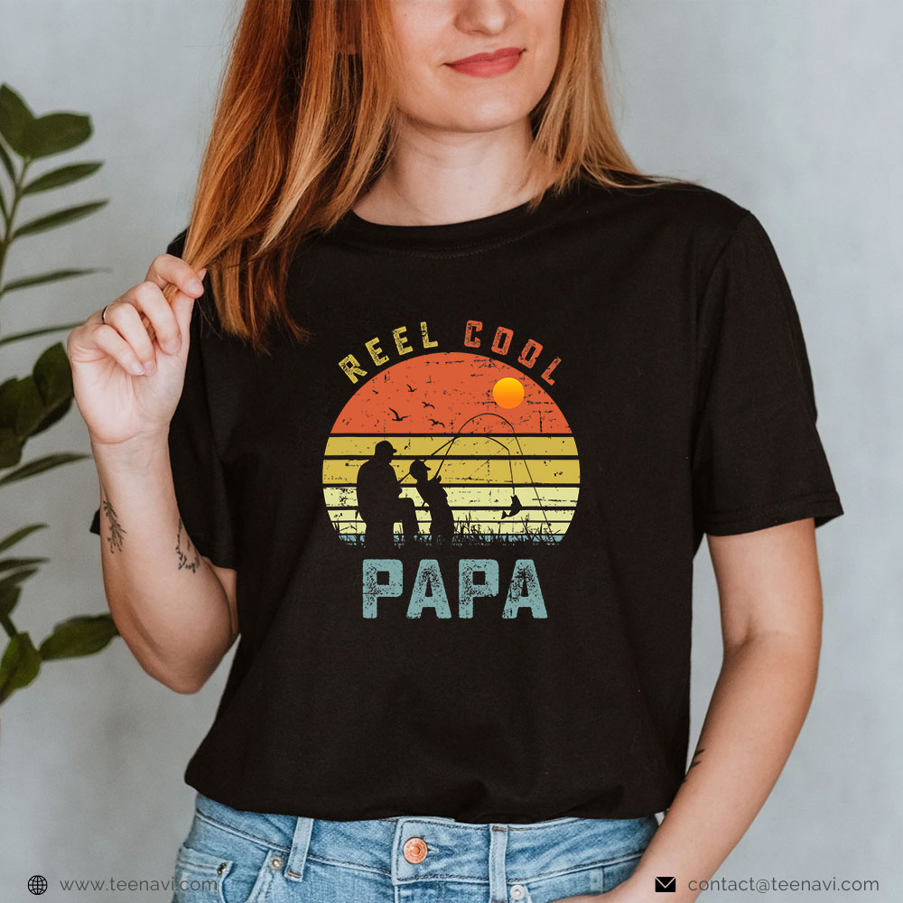 Fish Shirt, Reel Cool Papa Fathers Day Gift For Fishing Dad