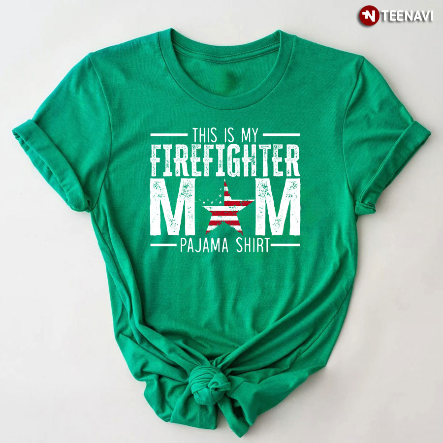 American Flag Star Shirt, This Is My Firefighter Mom Pajama Shirt