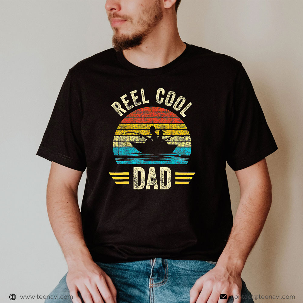 Cool Fishing Shirt, Reel Cool Dad Father's Day Fisherman Fishing Vintage
