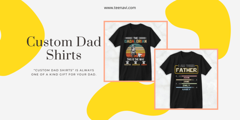 Custom Dad Shirts