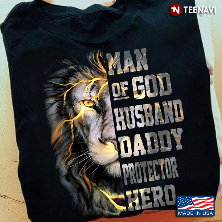 Lightning Lion Shirt, Man Of God Husband Daddy Protector Hero