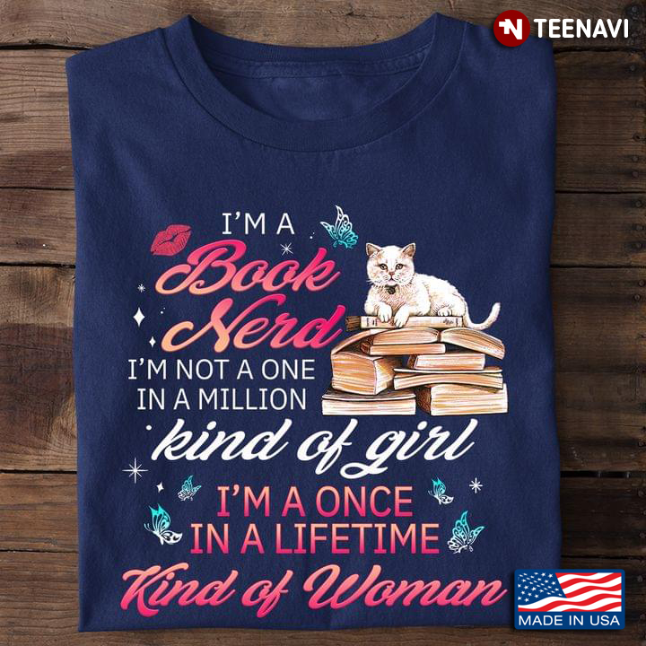 Cat Books Butterflies Shirt, I'm A Book Nerd I'm Not A One In A Million