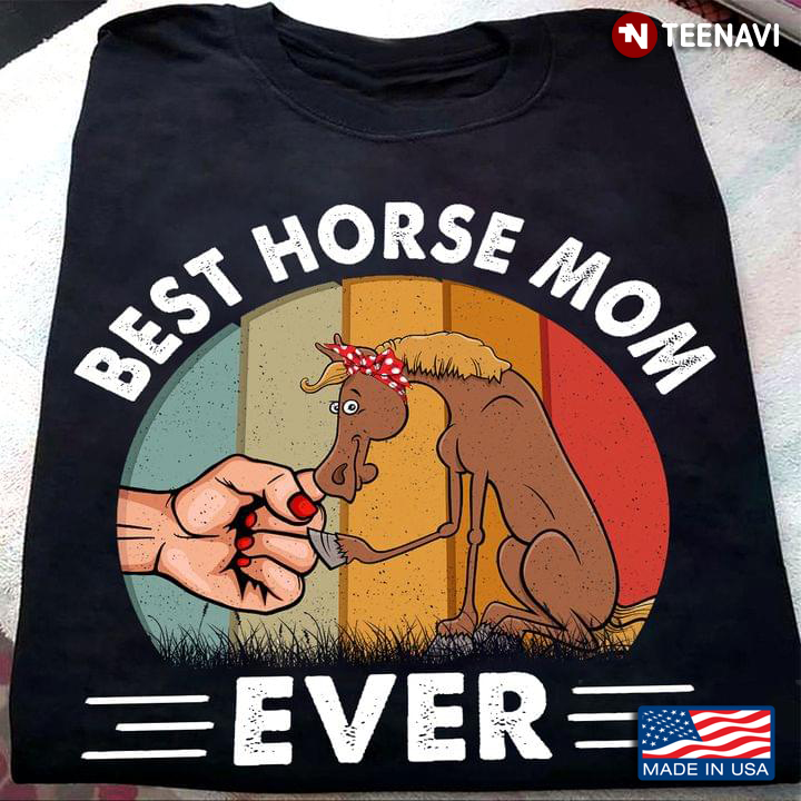 Human Hand Horse Hoof Shirt, Best Horse Mom Ever