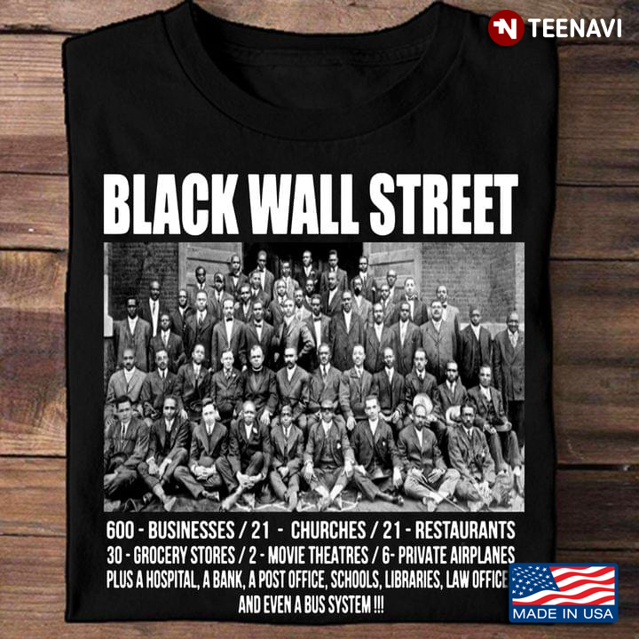 African-American Business Community Shirt, Black Wall Street