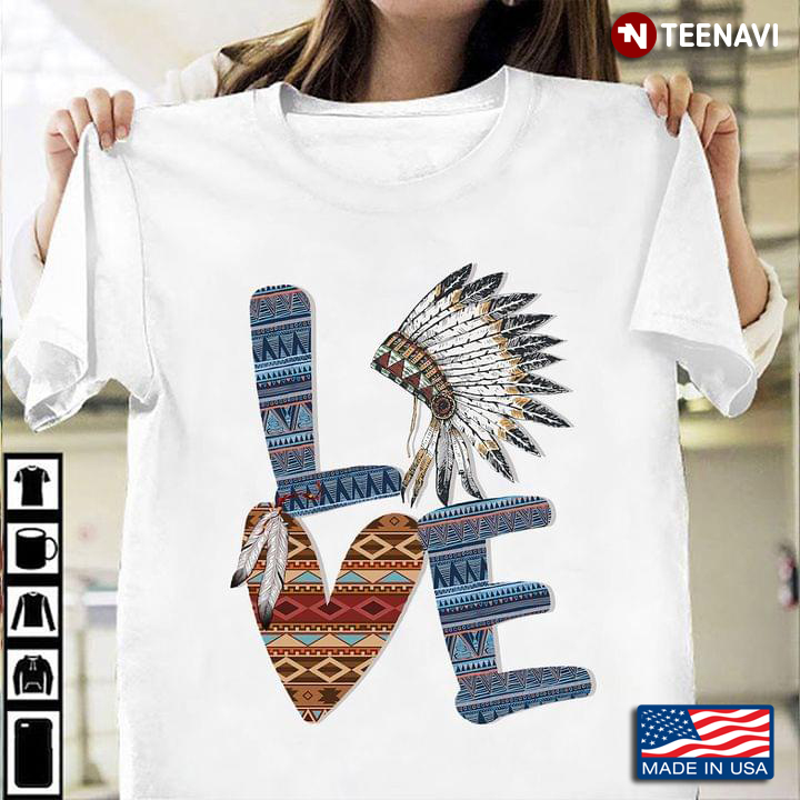 Feather Headdress Heart Shirt, Love Native American