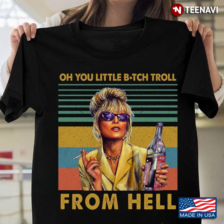 Vintage Patsy Stone Wine Cigarette Shirt, Oh You Little Bitch Troll From Hell
