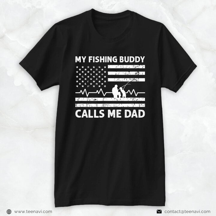 daddy's fishing buddy shirt