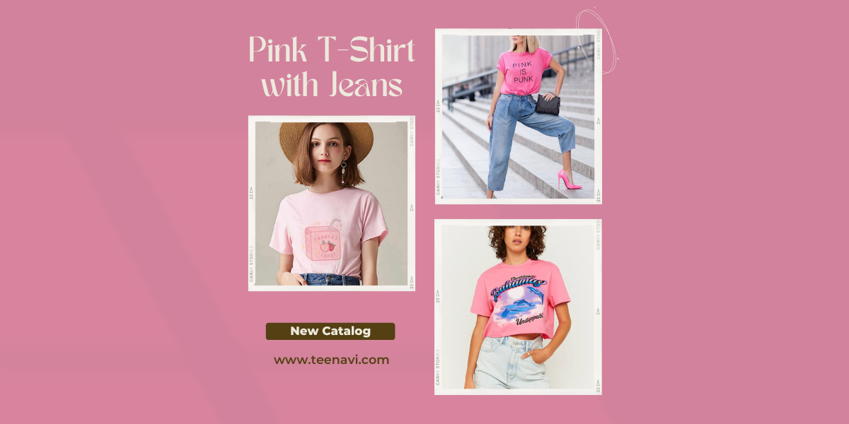 10+ Trending Pink T Shirt With Jeans Ideas For Men And Women
