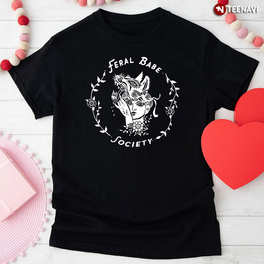 Feral Babe Society T-Shirt