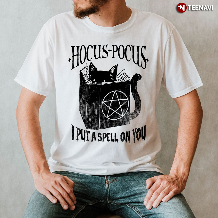 Hocus Pocus Shirt, Hocus Pocus I Put A Spell On You