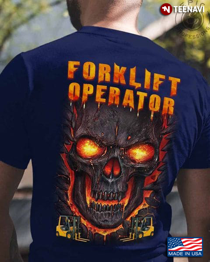 Forklift Operator Shirt, Forklift Operator Skull 