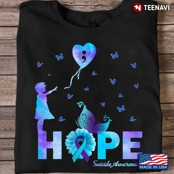 Suicide Awareness Shirt, Hope Suicide Awareness