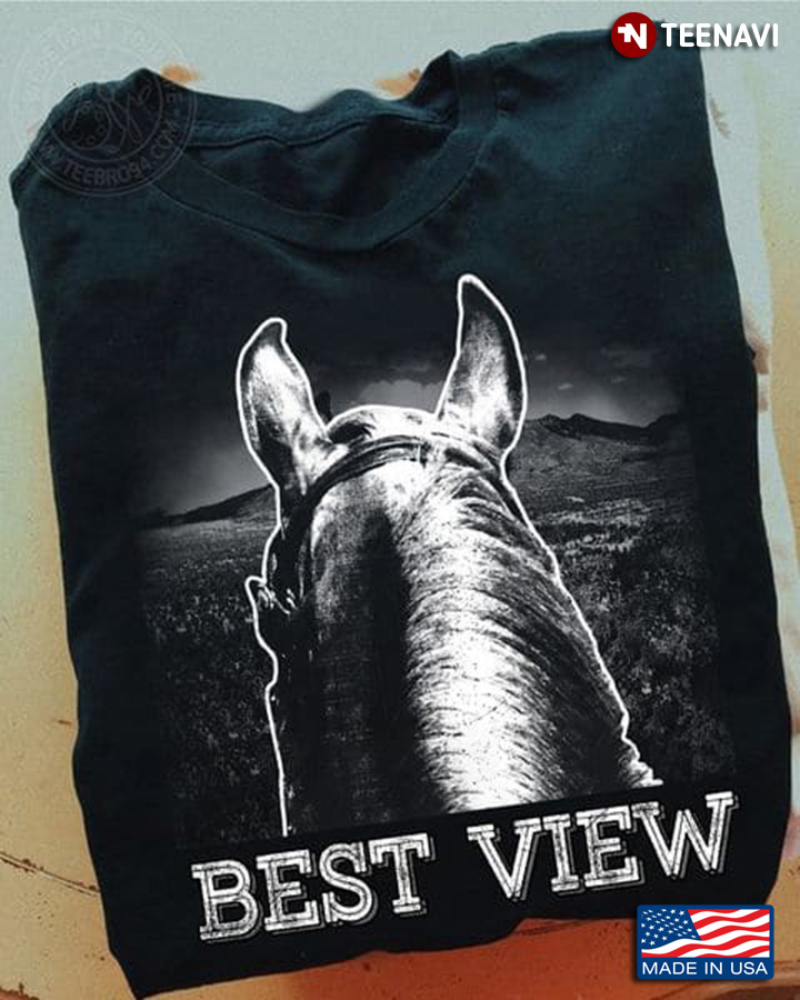 Horse Lover Shirt, Best View