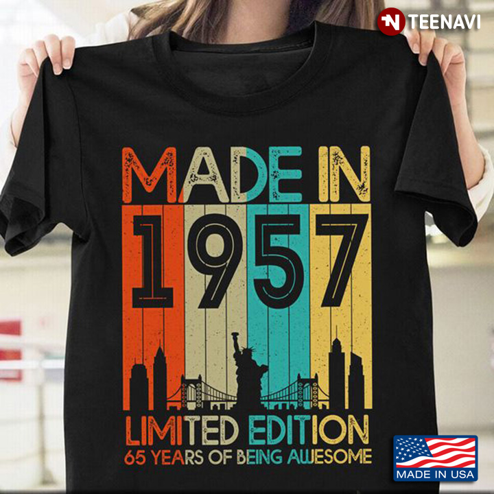 1957 Shirt, Vintage Made In 1957 Limited Edition 65 Years Of Being Awesome