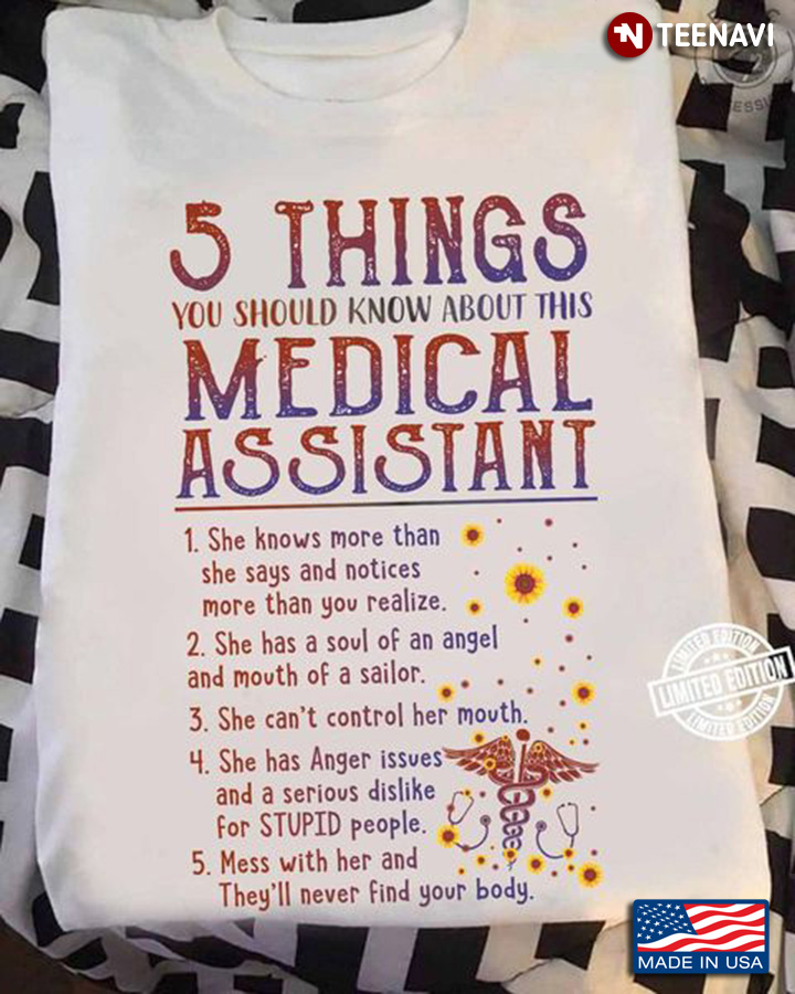 Medical Assistant Shirt, 5 Things You Should Know About This Medical Assistant