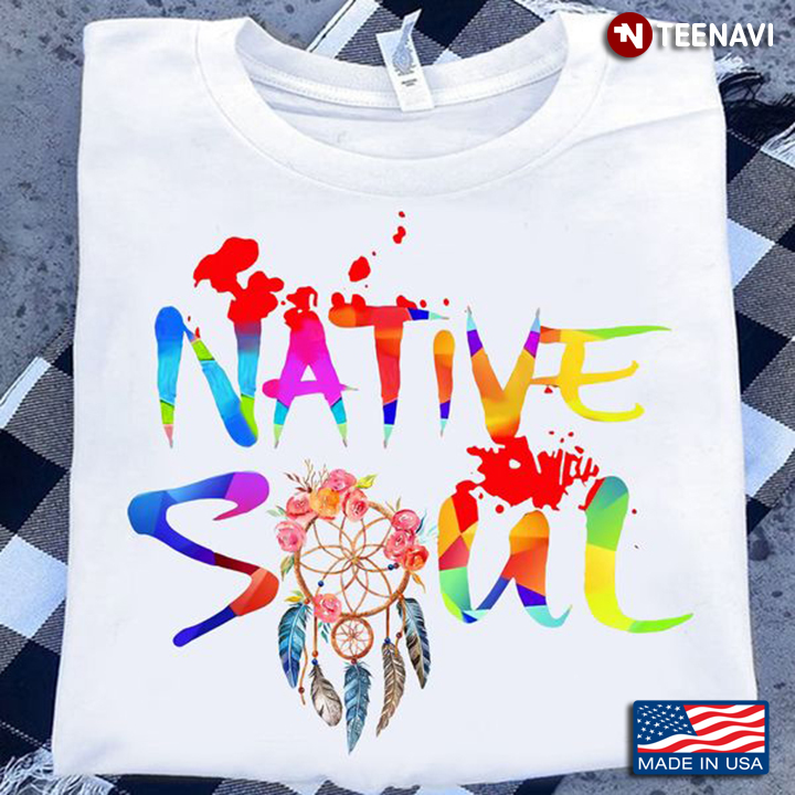 Native Shirt, Native Soul Watercolor
