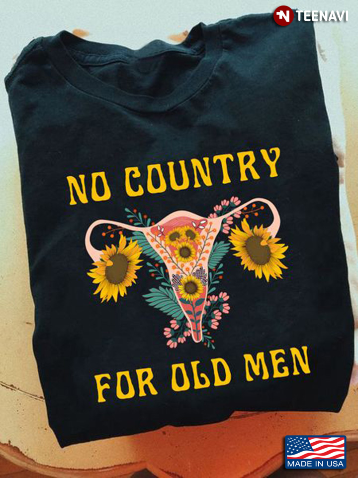 Uterus Shirt, No Country For Old Men