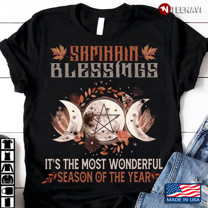 Samhain Shirt, Samhain Blessings It's The Most Wonderful Season Of The Year