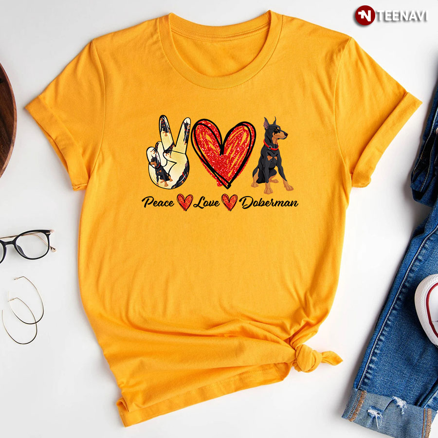 Peace Love Doberman T-Shirt