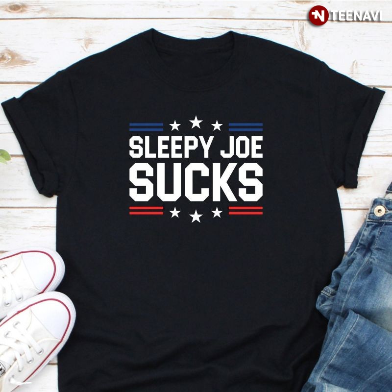 Funny Joe Biden Shirt, Sleepy Joe Sucks