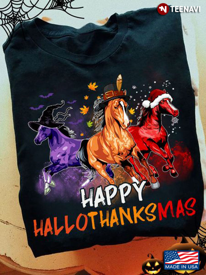 Funny Horse Shirt, Happy HalloThanksMas