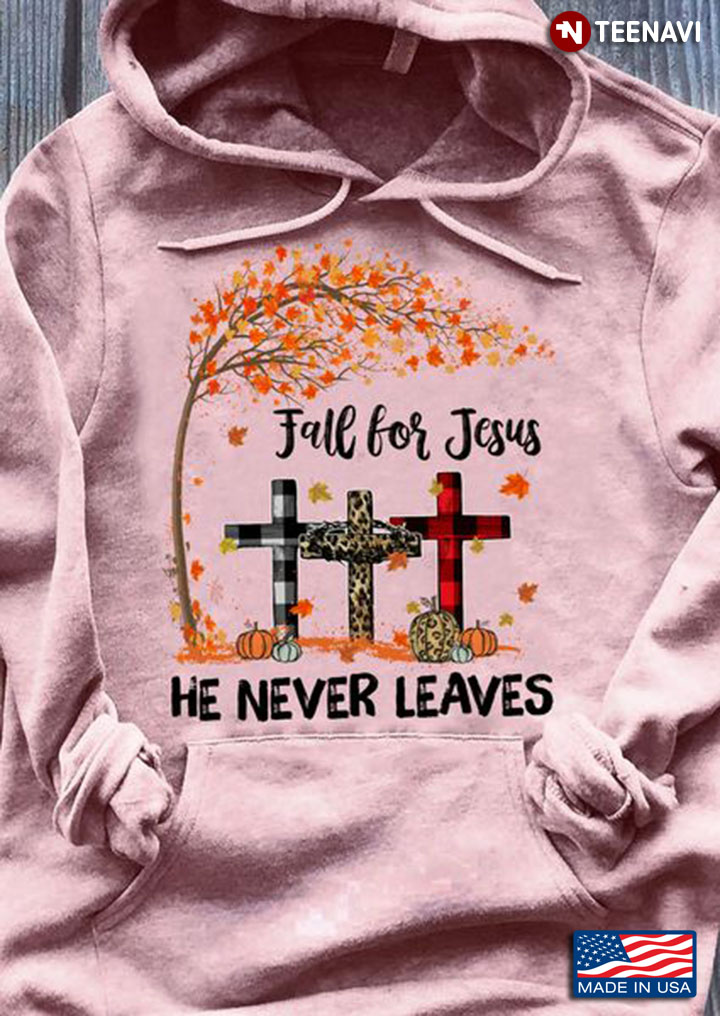 Jesus Cross Shirt, Fall For Jesus He Never Leaves Leopard