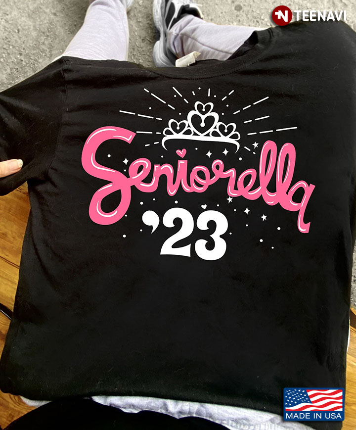 Senior Shirt, Seniorella '23
