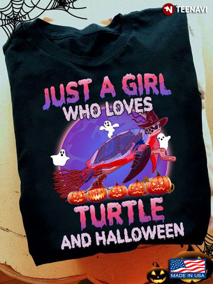 Turtle Halloween Shirt, Just A Girl Who Loves Turtle And Halloween