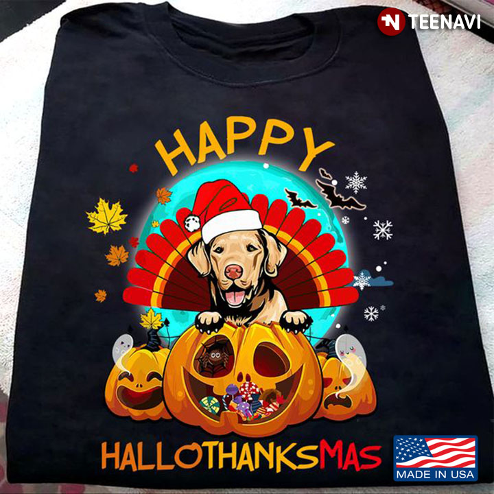 Labrador Retriever Shirt, Happy Hallothanksmas Halloween Thanksgiving Christmas
