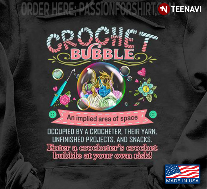 Crochet Shirt, Crochet Bubble An Implied Area Of Space Occupied By A Crocheter