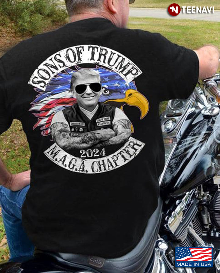 Sons Of Trump Shirt, Sons Of Trump 2024 M.A.G.A Chapter