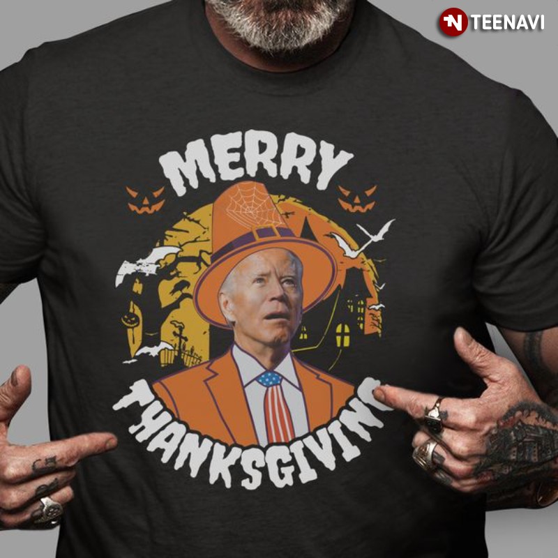 Funny Biden Shirt, Merry Thanksgiving