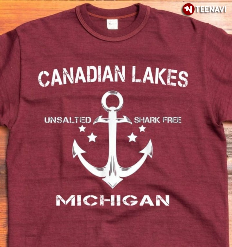 Canadian Lakes Shirt, Canadian Lakes Unsalted Shark Free Michigan